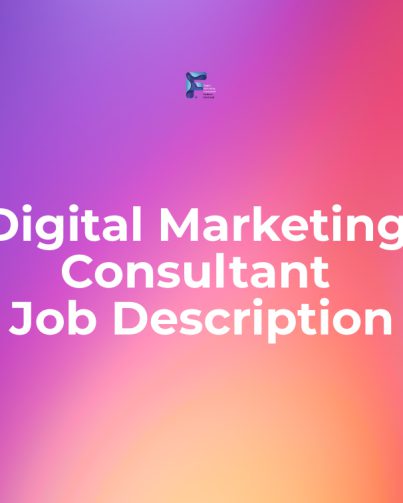 Digital Marketing Consultant Job Description | fariborzmorshedi
